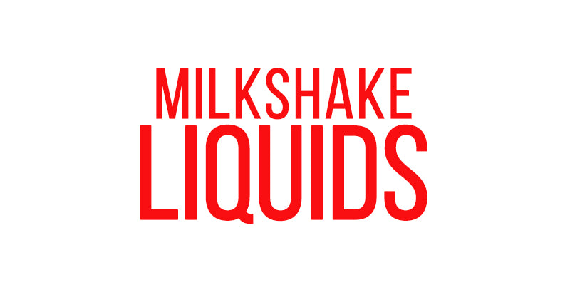 Milkshake Liquids