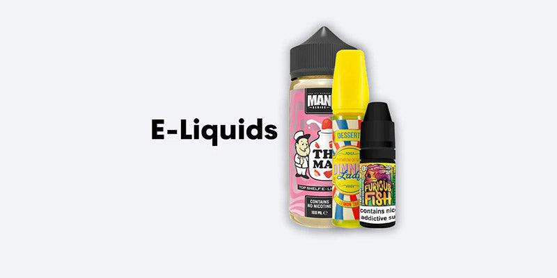 E-Liquids